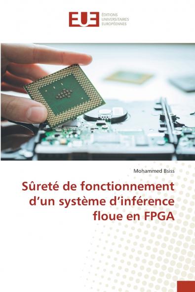 Sûreté de fonctionnement d'un système d'inférence floue en FPGA