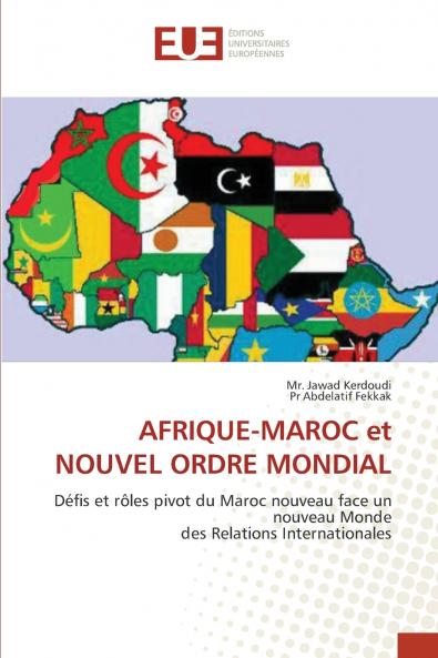 AFRIQUE-MAROC et NOUVEL ORDRE MONDIAL