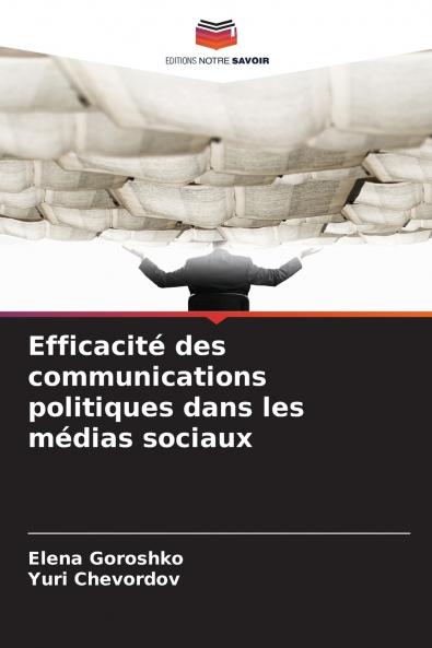 Efficacité des communications politiques dans les médias sociaux