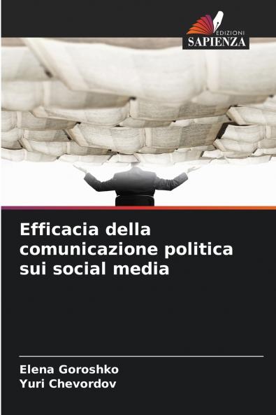 Efficacia della comunicazione politica sui social media