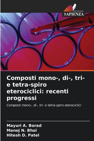 Composti mono- di- tri- e tetra-spiro eterociclici