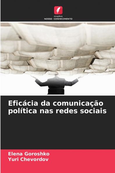 Eficácia da comunicação política nas redes sociais