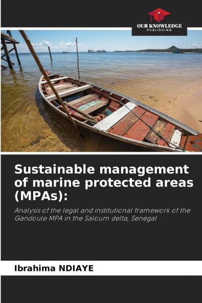 Sustainable management of marine protected areas (MPAs)