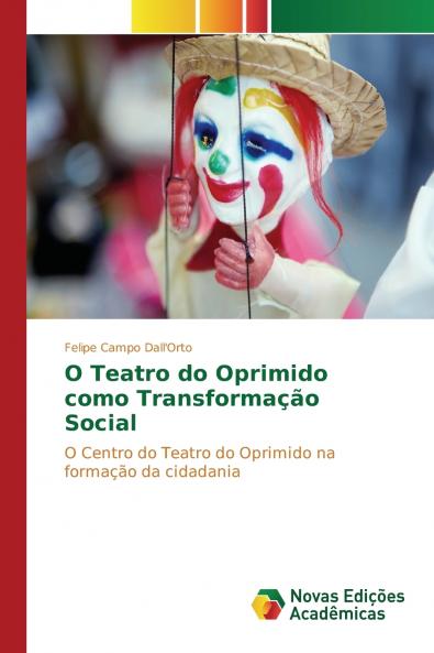 O Teatro do Oprimido como Transformação Social