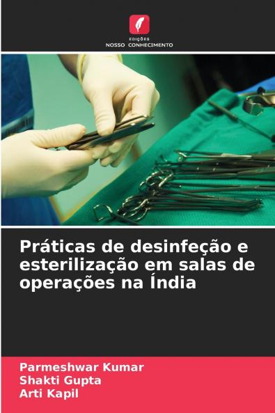 Práticas de desinfeção e esterilização em salas de operações na Índia