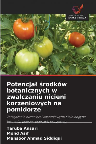Potencjał środków botanicznych w zwalczaniu nicieni korzeniowych na pomidorze