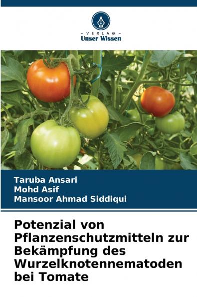 Potenzial von Pflanzenschutzmitteln zur Bekämpfung des Wurzelknotennematoden bei Tomate