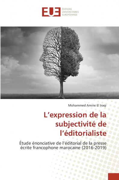 L'expression de la subjectivité de l'éditorialiste
