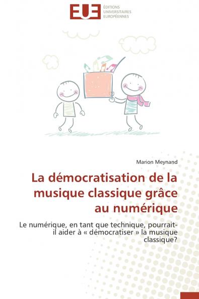 La démocratisation de la musique classique grâce au numérique