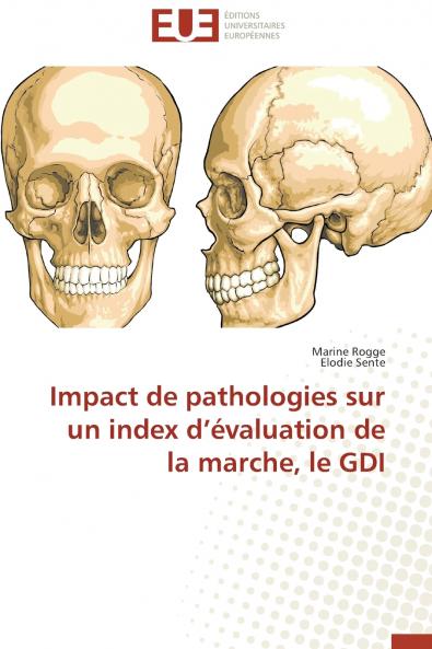 Impact de pathologies sur un index d évaluation de la marche le gdi