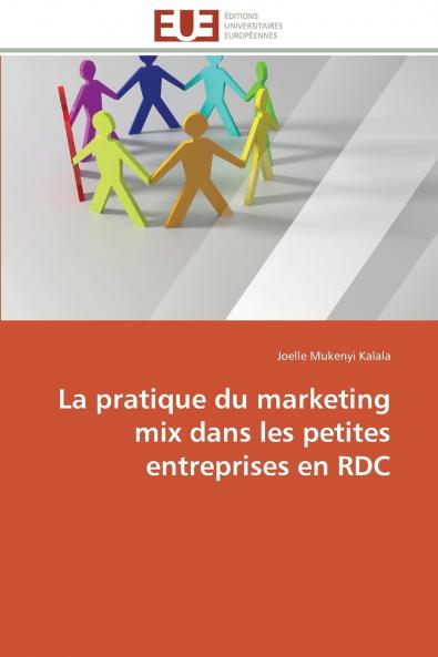 La pratique du marketing mix dans les petites entreprises en rdc