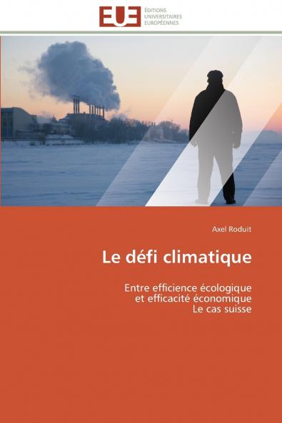 Le défi climatique