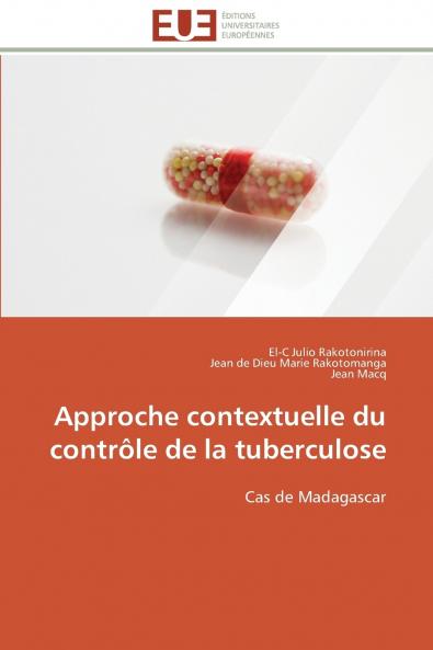 Approche contextuelle du contrôle de la tuberculose