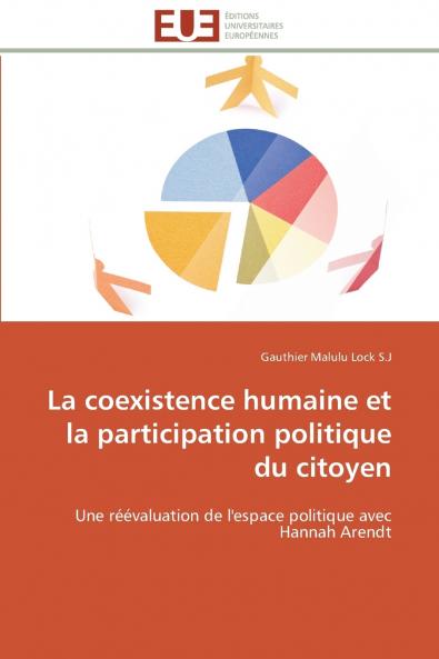 La coexistence humaine et la participation politique du citoyen