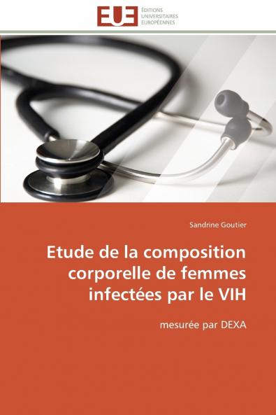 Etude de la composition corporelle de femmes infectées par le vih