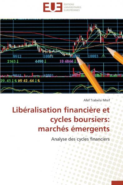 Libéralisation financière et cycles boursiers