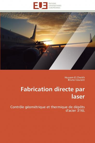 Fabrication directe par laser