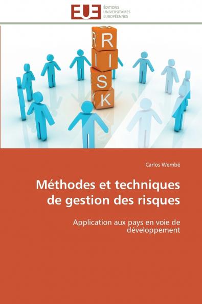 Méthodes et techniques de gestion des risques