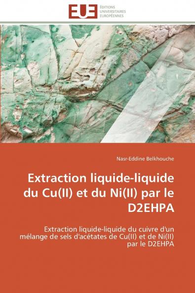 Extraction liquide-liquide du cu(ii) et du ni(ii) par le d2ehpa