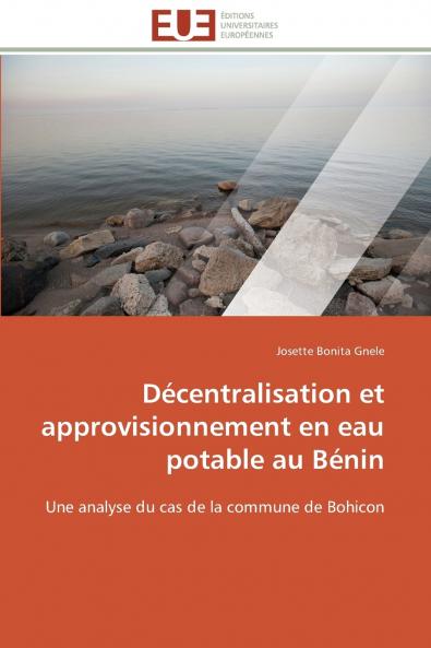 Décentralisation et approvisionnement en eau potable au bénin