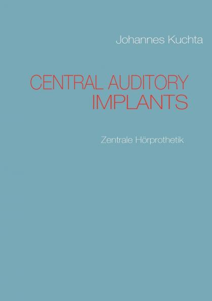 CENTRAL AUDITORY IMPLANTS