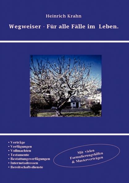 Wegweiser - Für alle Fälle im Leben.