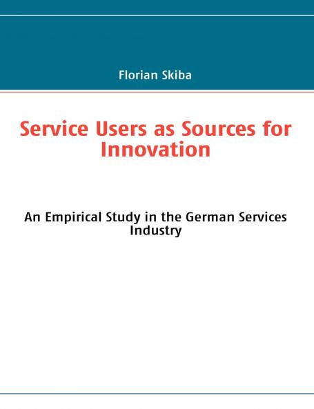 Service Users as Sources for Innovation