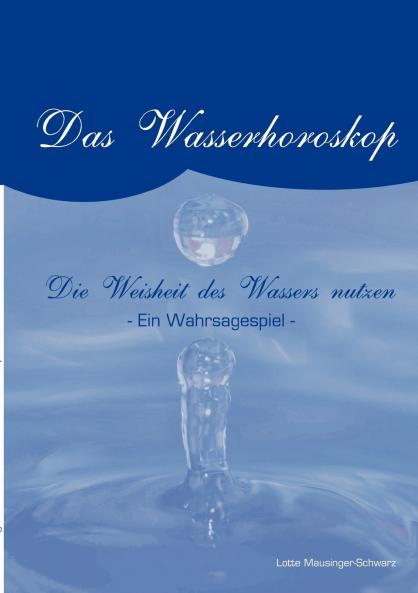 Das Wasserorakel