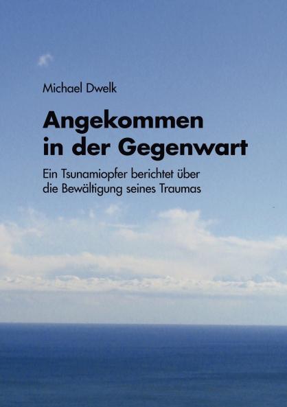 Angekommen in der Gegenwart