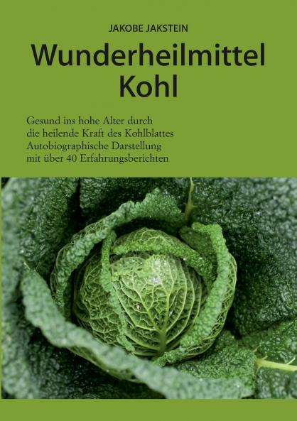 Wunderheilmittel Kohl