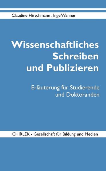 Wissenschaftliches Schreiben und Publizieren