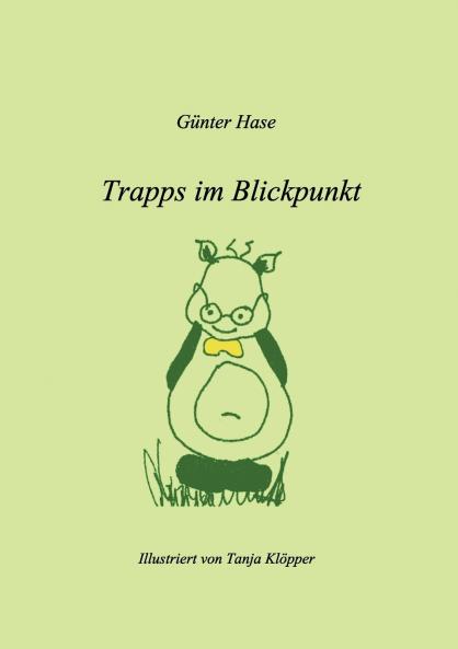 Trapps im Blickpunkt