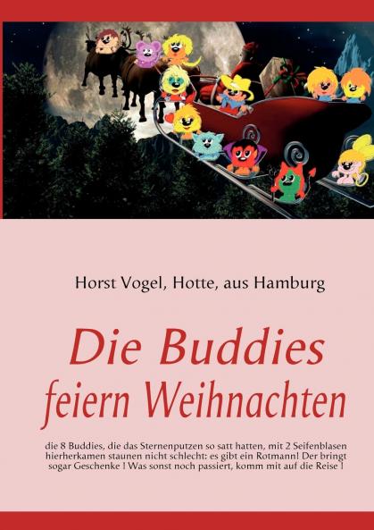 Die Buddies feiern Weihnachten
