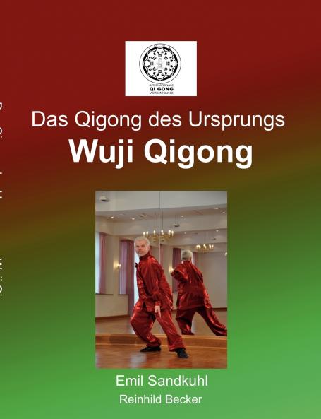 Das Qigong des Ursprungs