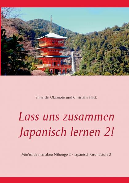 Lass uns zusammen Japanisch lernen 2!