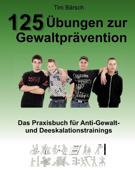 125 Übungen zur Gewaltprävention