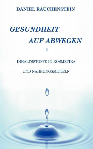 Gesundheit auf Abwegen