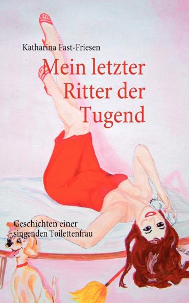 Mein letzter Ritter der Tugend