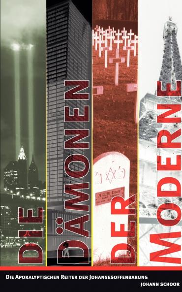 Die Dämonen der Moderne