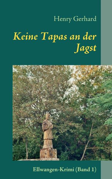 Keine Tapas an der Jagst