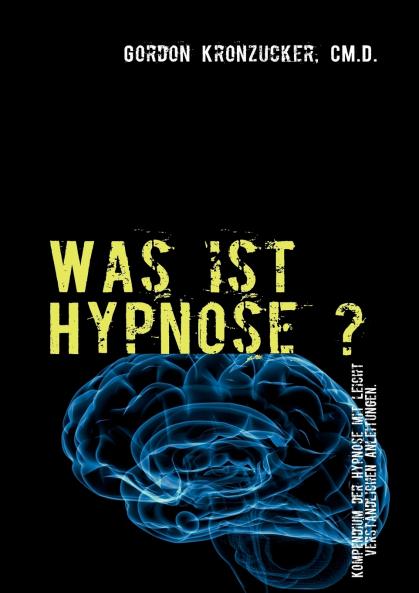 Was ist Hypnose ?
