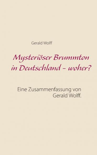 Mysteri��ser Brummton in Deutschland - woher?