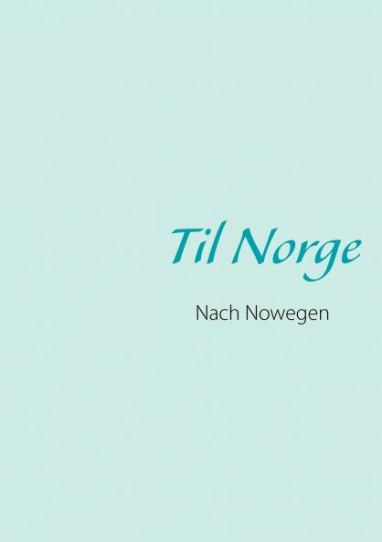 Til Norge