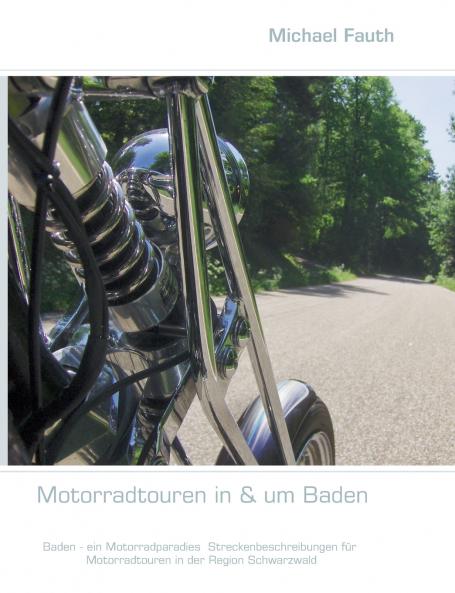 Motorradtouren in & um Baden