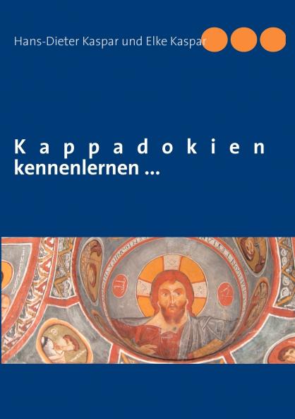 Kappadokien kennenlernen ...