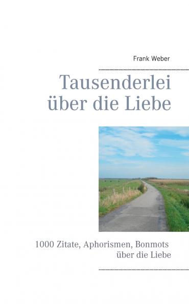 Tausenderlei ��ber die Liebe