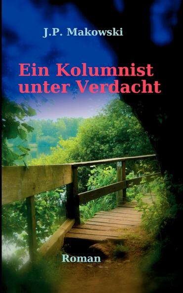 Ein Kolumnist unter Verdacht