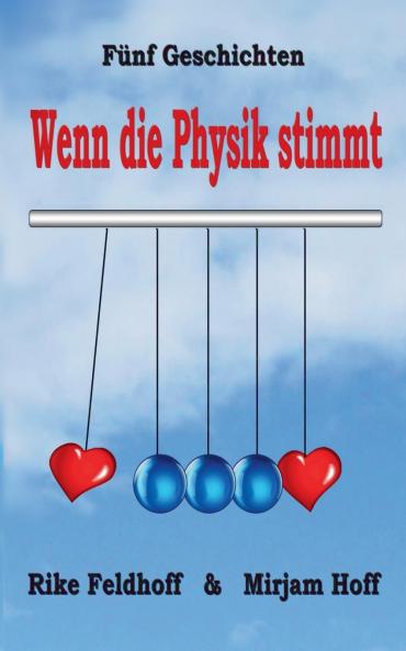 Wenn die Physik stimmt