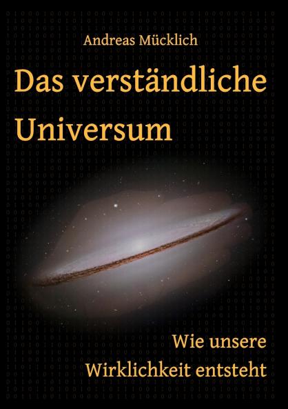 Das verständliche Universum