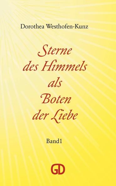 Sterne des Himmels als Boten der Liebe